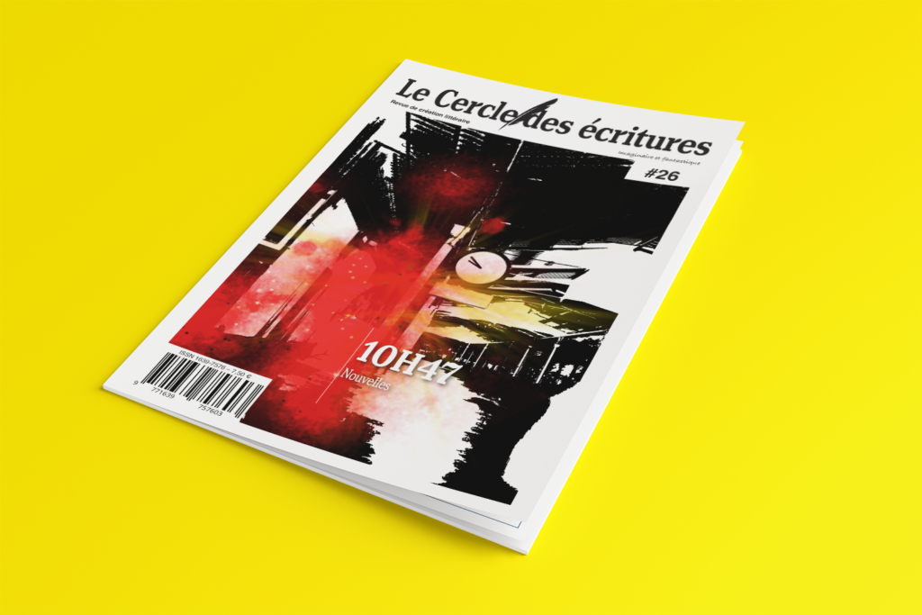 la revue littéraire numero 26 - retrouver!vez des Imaginaire & Fantastique Nouvelles à chute Nouvelles de science-fiction Nouvelles historique et policières Nouvelles de Fantasy Micro-fiction